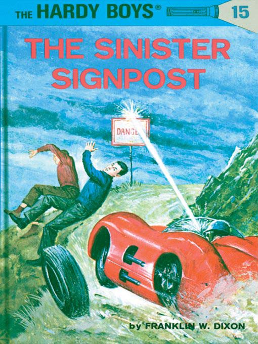 Title details for The Sinister Signpost by Franklin W. Dixon - Available